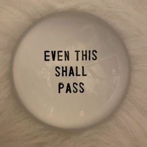 Paperweight Even This Shall Pass Paperweight by Santa Barbara Design Studio